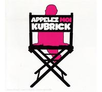 Compilation - Appelez-Moi Kubrick (Bof)