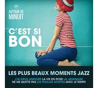 Compilation - Autour de Minuit - C'Est Si Bon