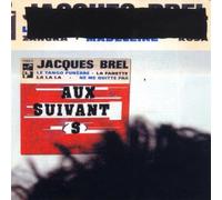 Compilation - Aux Suivants: the Songs of Jacques Brel