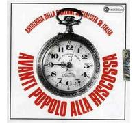 Compilation - Avanti Popolo Alla Riscossa
