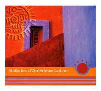 Compilation - Ballades D'Amérique Latine