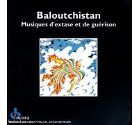 Compilation - Baloutchistan : Musiques d'extase et de guérison