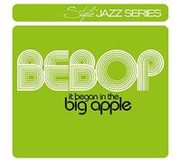 Various Artists - Bebop - It Began In The Big Ap
