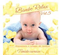 Compilación – Bimbo Relax Vol.5 (Timide Carezze)