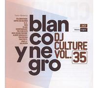 Compilation - Blanco Y Negro Dj Culture Vol. 35