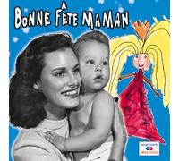 Compilation - Bonne Fête Maman
