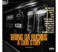 Compilation - Bring Da Ruckus - A Loud Story