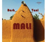 Compilation - Bush Mali Taxi - Field Recordings From Mali [Vinilo]