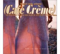 Compilation - Cafe Creme