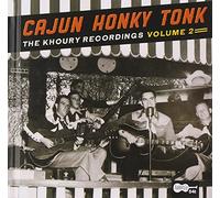 Compilation - Cajun Honky Tonk: The Khoury Recordings, Volume 2