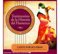 Compilation - Cante Por Bulerias