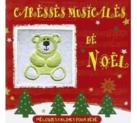 Compilation - Caresses Musicales De Noël