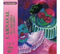 Compilation - Carnaval Vol 5 : Ua Historia Ua Gloria