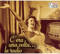 Compilation - C'era Una Volta la Radio