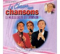Compilation - Chance Aux Chansons - Le Meilleur De La Chanson