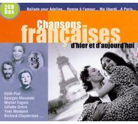 Compilation - Chansons Françaises D'Hier Et D'Aujourd'Hui