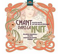 Filippo Mazzoli y Nathalie Dang – Recital de flauta y piano (Chant dans la Nuit) – Dynamic