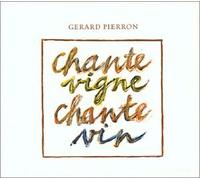 Compilation - ""Chante Vigne, Chante Vin