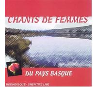 Compilation - Chants De Femmes Du Pays Basqu