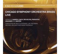 Compilation - Chicago Symphony Orchestra Brass Live