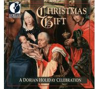 Compilation - Christmas Gift (A Dorian Celebration)