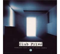 Compilation - Club Prive