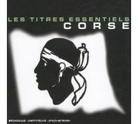 compilation - Corse: Les Titres Essentiels