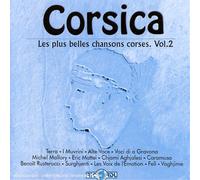 Compilation - Corsica : Les Plus Belles Chansons Corses / Vol.2