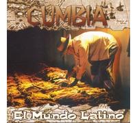 Compilation - Cumbia;El Mundo Latino