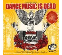 Compilation - Dance Music Is Dead