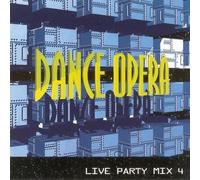 Compilation - Dance Opera Live Party Mix Vol 4