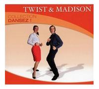 Compilation - Dansez ! : Twist & Madison