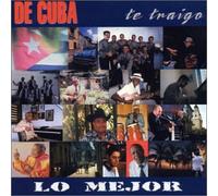 Compilation - De Cuba Te Traigo Lo Mejo