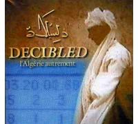 Compilation - Decibled - L'Algerie Autrement
