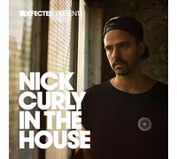 Compilation - Defected Presents Nick Curly in the House