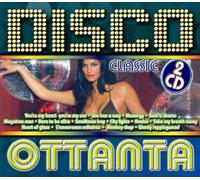 Compilation - Disco Ottanta Classic