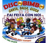Compilation - Discobimbo Fai Festa Con Noi