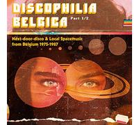 Compilation - Discophilia Belgica : Next-Door-Disco & Local Spacemusic from Belgium [Vinilo]