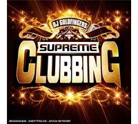 Compilation - Dj Goldfingers Présente Suprême Clubbing