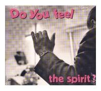 Compilation - Do You Feel the Spirit