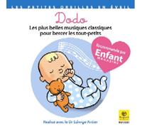 Compilation - Dodo - Musiques Classiques Pour Bercer Les Tout-Petits