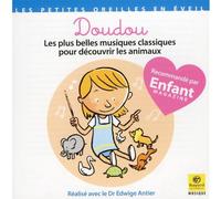 Compilation - Doudou Les Plus Belles Musiques Classiques Pour Découvrir Les Animaux