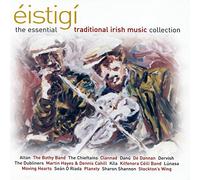 Compilation - Eistigi The Essential Traditional Irish Music