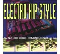 Compilation - Electro Hip Style