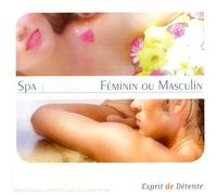 Compilation - Esprit De Détente : Spa : Féminin Ou Masculin