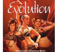 Compilation - Evolution: Tribal Fusion Bellydance Music