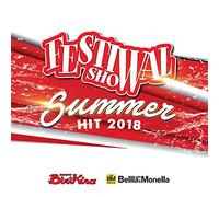 Compilation - Festival Show Summer Hit 2018 / Various