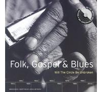 Compilation - Folk, Blues & Gospel: the Cros
