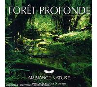 Compilation - Forêt Profonde