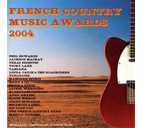 compilation - French country music awards 2004 CD